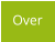 Over